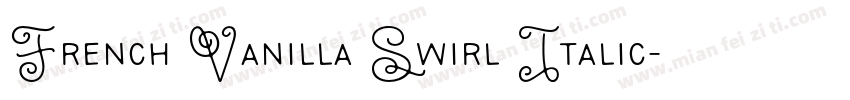 French Vanilla Swirl Italic字体转换